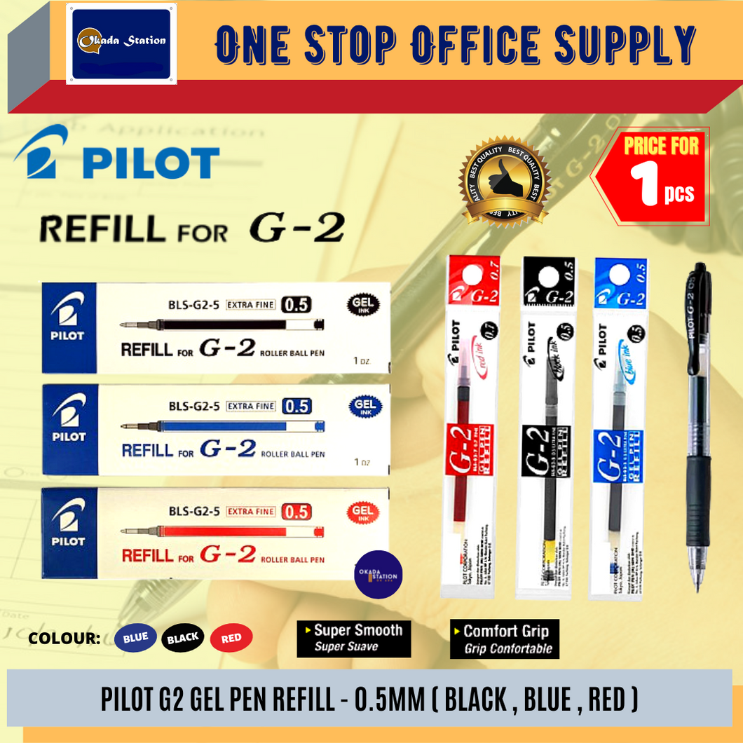 Pilot G2 Gel Pen (Refill) 0.5mm / Gel Pen refill / 0.5mm / Refillable Pen / Ink Gel Pen  #Red/Blue/Black