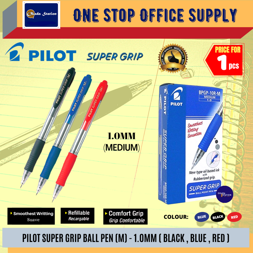 Pilot Super Grip Ball Pen 1.0mm / Super Grip Ball Pen / Refillable Ball Pen / Pilot Super Grip