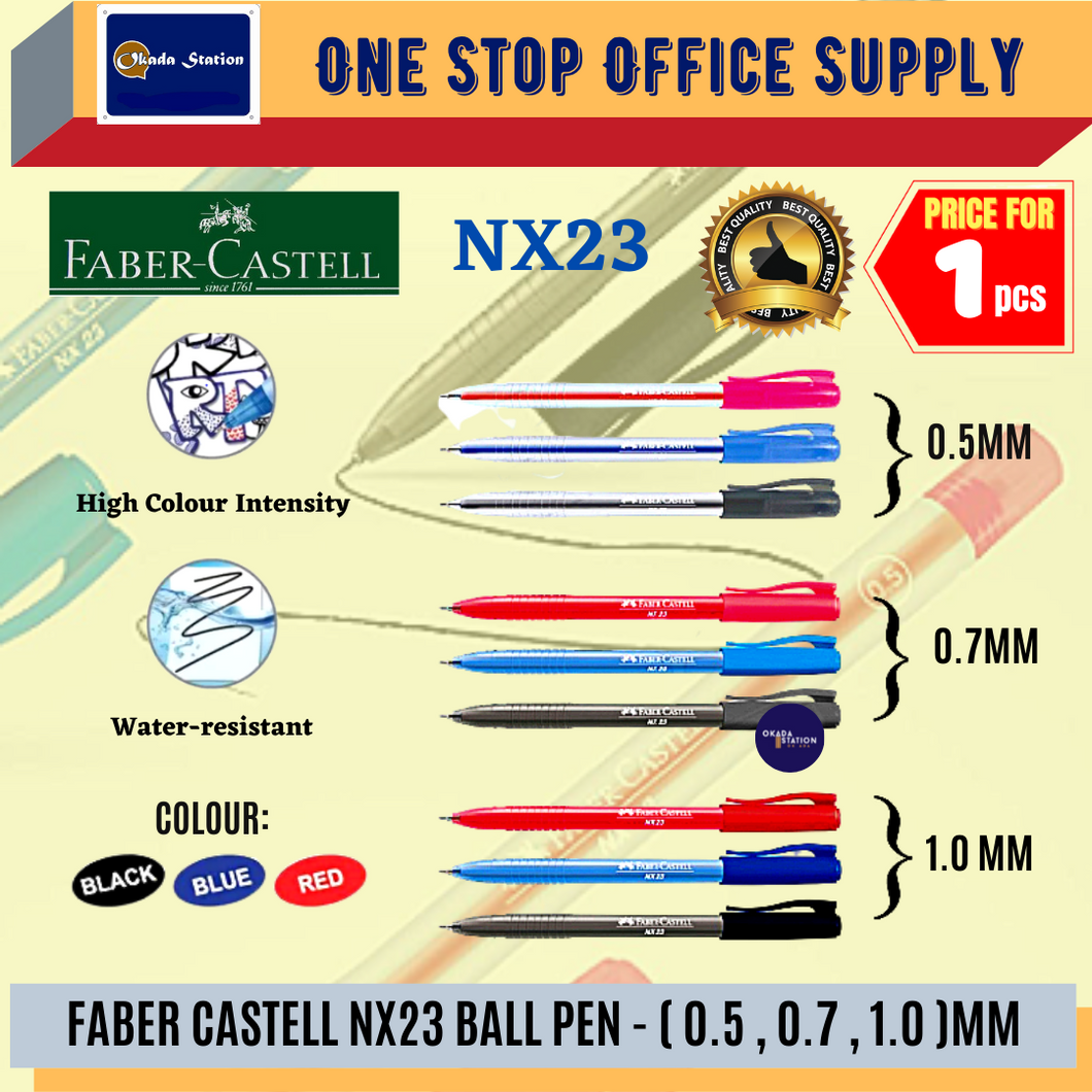 FABER-CASTELL NX23 BALL PEN (0.5/0.7/1.0) / Faber Castell NX23 Ball Pen / Ball Point Pen