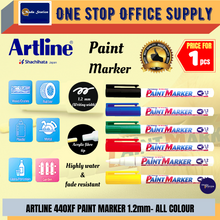 Load image into Gallery viewer, ARTLINE 440 PAINT MARKER (1.2mm) / 440XF Paint Marker / Artline Paint Marker 440XF
